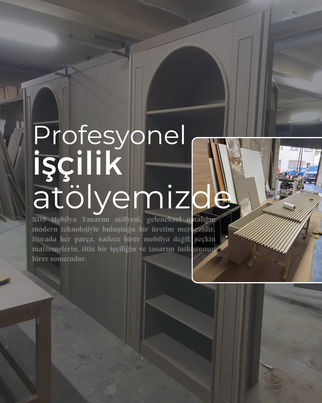 NDS Mobilya Tasarım Atölyesinden Kareler